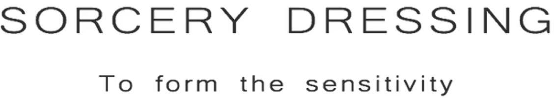SORCERY DRESSING To form the sensitivisy